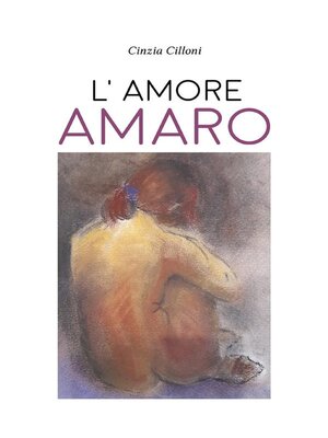 cover image of L'amore amaro